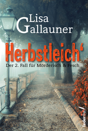 Herbstleich von Gallauner,  Lisa