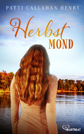 Herbstmond von Henry,  Patti Callahan, Schulte,  Sabine