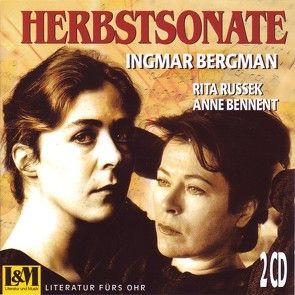 Herbstsonate von Anthoff,  Gerd, Beck,  Undine, Bennent,  Anne, Bergmann,  Ingmar, Gimmler,  Heiner, Russek,  Rita