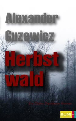 Herbstwald von Guzewicz,  Alexander