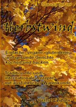 Herbstwind von Setzer,  Claudia