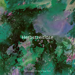 Herbstzeitlose von Rosenkranz,  Anika, Steigner,  Udo