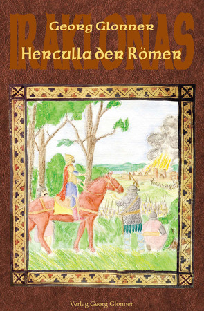 Herculla der Römer von Glonner,  Georg