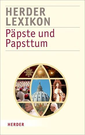 Herder Lexikon Päpste und Papsttum von Steimer,  Bruno