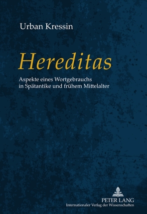 «Hereditas» von Kressin,  Urban