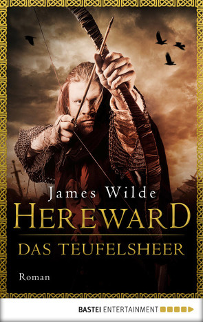 Hereward: Das Teufelsheer von Pesch,  Dr. Helmut, Wilde,  James