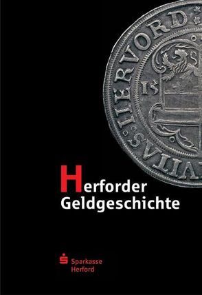 Herforder Geldgeschichte von Sparkasse Herford