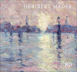 Heribert Mader: 80 von Hochleitner,  Martin, Mader,  Heribert, Szaal,  Gerlinde