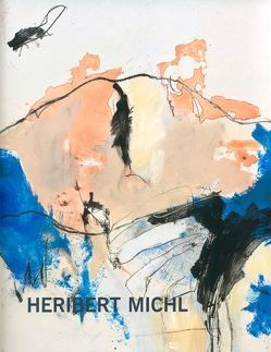 Heribert Michl von Michl,  Heribert