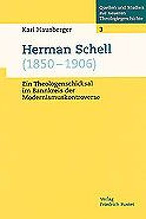 Herman Schell (1850-1906) von Hausberger,  Karl