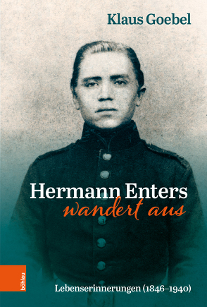 Hermann Enters wandert aus von Goebel,  Klaus