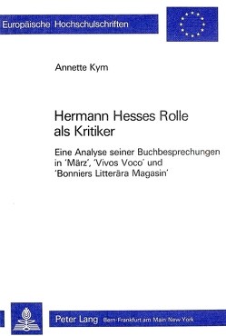 Hermann Hesses Rolle als Kritiker von Kym,  Annette