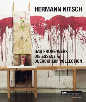 Hermann Nitsch – Das frühe Werk