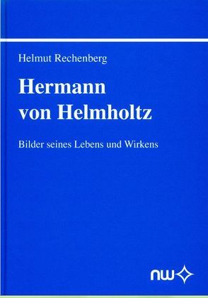 Hermann von Helmholtz von Rechenberg,  Helmut