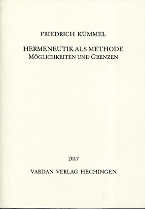 Hermeneutik als Methode von Kümmel,  Friedrich