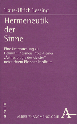 Hermeneutik der Sinne von Lessing,  Hans U