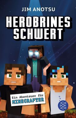 Herobrines Schwert von Anotsu,  Jim, Schweder-Schreiner,  Nicolai von