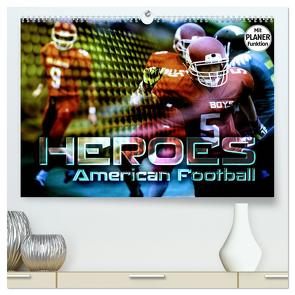 HEROES – American Football (hochwertiger Premium Wandkalender 2024 DIN A2 quer), Kunstdruck in Hochglanz von Bleicher,  Renate