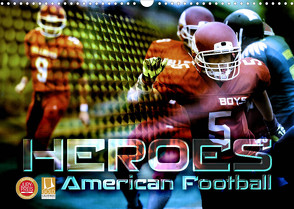 HEROES – American Football (Wandkalender 2023 DIN A3 quer) von Bleicher,  Renate