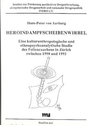 Heroindampfscheibenwirbel von Aarburg,  Hans P von