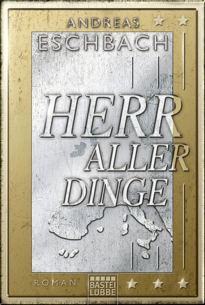 Herr aller Dinge von Eschbach,  Andreas