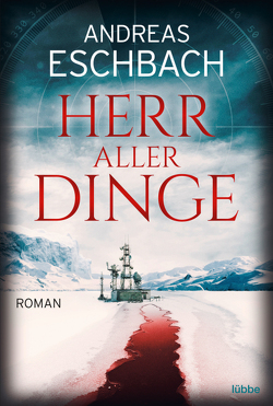 Herr aller Dinge von Eschbach,  Andreas