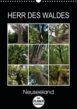 Herr des Waldes – Neuseeland (Wandkalender 2021 DIN A3 hoch) von Flori0