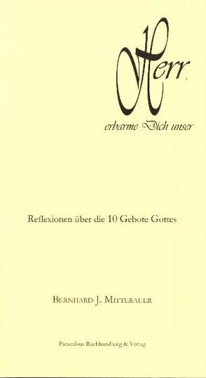 Herr, erbarme Dich unser von Gutmann,  Sebastian F., Kokeisl,  Herwig, Mitterauer,  Bernhard J.