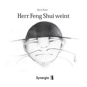 Herr Feng Shui weint von David,  Dorit