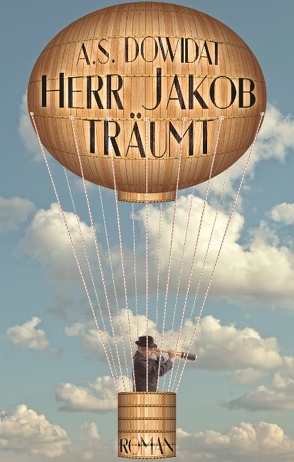 Herr Jakob träumt von Dowidat,  A.S.