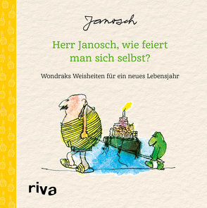 Herr Janosch, wie feiert man sich selbst? von Janosch