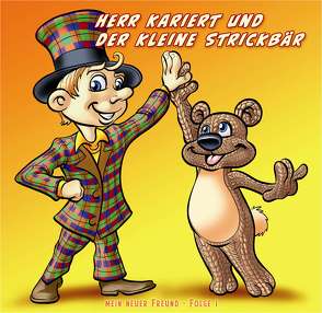 Herr Kariert und der kleine Strickbär von Andiel,  Gerd