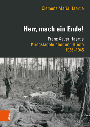 »Herr, mach ein Ende!« von Haertle,  Clemens Maria, Klein,  Peter