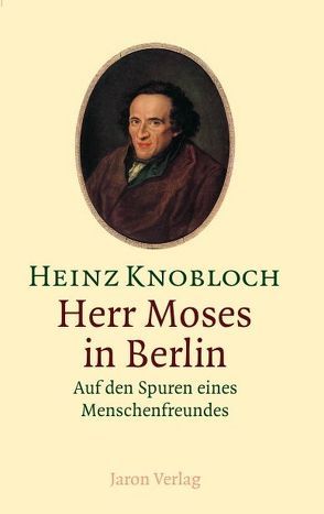 Herr Moses in Berlin von Knobloch,  Heinz