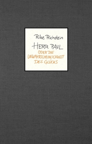 Herr Paul von Richstein,  Rike
