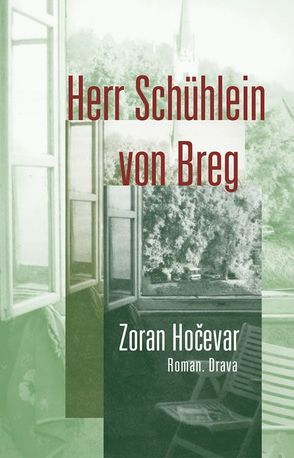 Herr Schühlein von Breg von Hočevar,  Zoran, Koestler,  Erwin