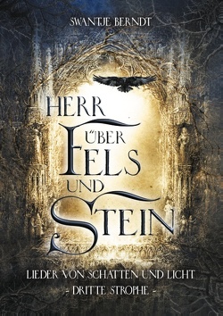 Herr über Fels und Stein von Berndt,  Swantje