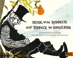 Herr von Ribbeck auf Ribbeck im Havelland von Fontane,  Theodor, Hogrogian,  Nonny