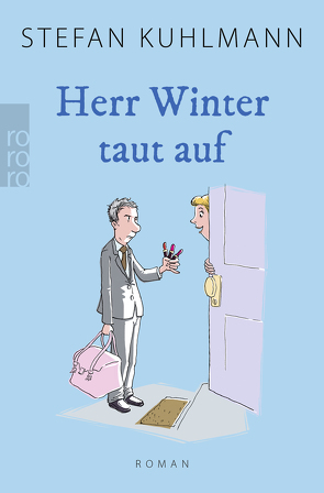 Herr Winter taut auf von Kuhlmann,  Stefan