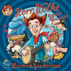 Herr Wolke & seine Freunde von Barth,  Rolf, Trageser,  Dirk