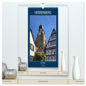 Herrenberg im Fokus (hochwertiger Premium Wandkalender 2024 DIN A2 hoch), Kunstdruck in Hochglanz von Huschka,  Klaus-Peter