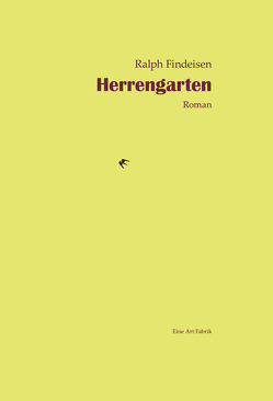 Herrengarten von Findeisen,  Ralph