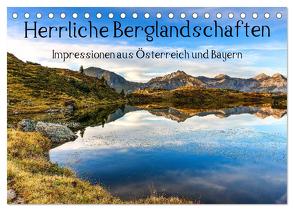 Herrliche Berglandschaften – Impressionen aus Österreich und Bayern (Tischkalender 2024 DIN A5 quer), CALVENDO Monatskalender von Brandstätter,  Susanne Aigner,  Hannes