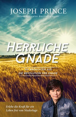 Herrliche Gnade von Prince,  Joseph, Yeo,  Sonja