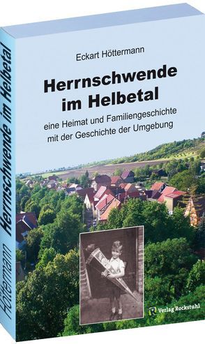 Herrnschwende im Helbetal von Höttermann,  Eckart