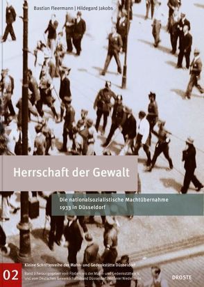 Herrschaft der Gewalt von Fleermann,  Bastian, Jakobs,  Hildegard