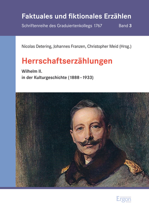 Herrschaftserzählungen von Detering,  Nicolas, Franzen,  Johannes, Meid,  Christopher