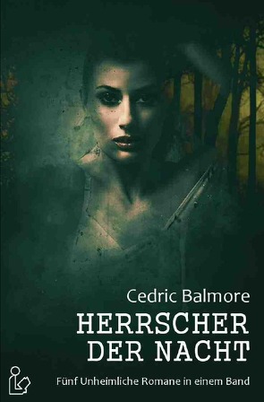 HERRSCHER DER NACHT von Balmore,  Cedric, Dörge,  Christian