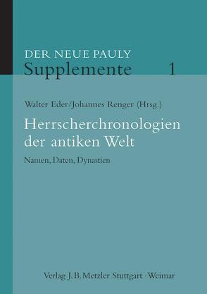 Herrscherchronologien der antiken Welt von Eder,  Walter, Renger,  Johannes