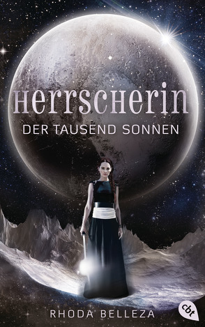 Herrscherin der tausend Sonnen von Belleza,  Rhoda, Link,  Michaela